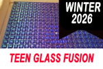 2026_winter_teen_glass_fusiion