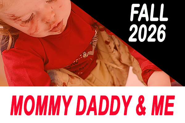 2026_FALL_Mommy_Daddy_And_Me.png