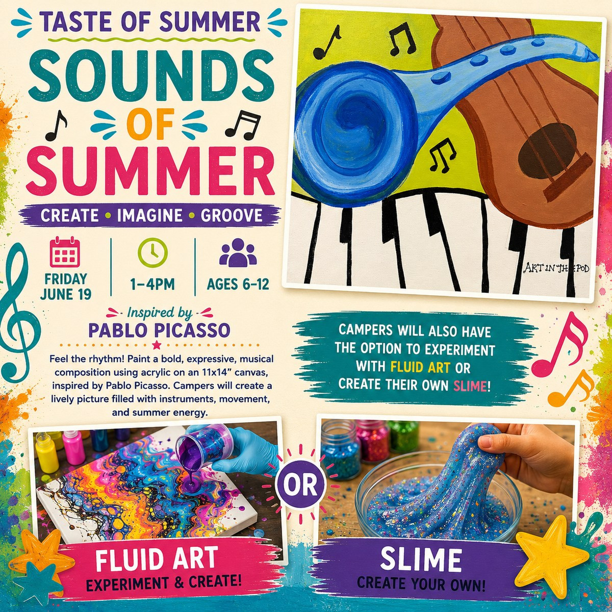 Sounds Of Summer June 19th 1-4pm Taste of Summer Mini Art Camp